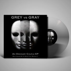 Grey Vs Gray – “An Ordinary Couple” EP (Limited Clear Edition)